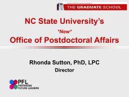NCSU’s *New* Office of Postdoctoral Affairs