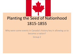 Planting the Seed of Nationhood 1815-1855