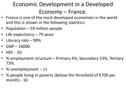 Economic Development in a Developed Economy – France.