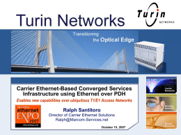 Service Convergence over TDM Access Networks using