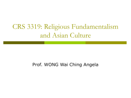 CRS 3319: Religious Fundamentalism and Asian Culture