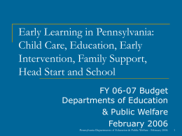 Early Learning in Pennsylvania: Child Care, Education