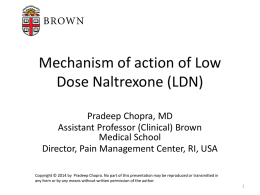 Mechanism of action of Low Dose Naltrexone (LDN)