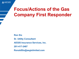 Focus/Actions of the Gas Company First Responder