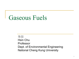 Gaseous Fuels - 成功大學教職員工生個人網頁伺服器