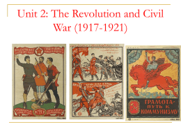 Unit 2: The Revolution and Civil War (1917