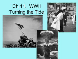 Ch 11. WWII Turning the Tide