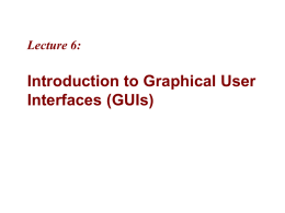 5. Introduction to Graphical User Interfaces (GUIs)