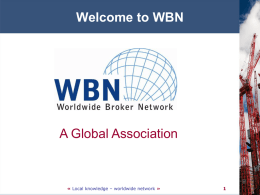 WBN + WBNet Presentation - Worldwide Broker Network
