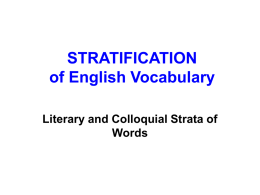 STRATIFICATION of English Vocabulary
