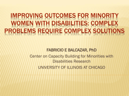 IMPROVING POST-SCHOOL OUTCOMES FOR MINORITIES WITH