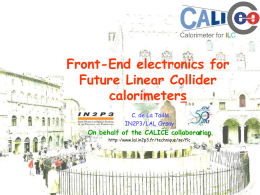 front end electronics for ILC calorimeters (CALICE)