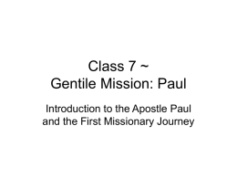 Class 7 ~ Gentile Mission: Paul