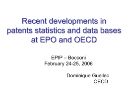 Recent developments in patents statistics and data bases