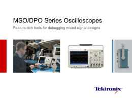 Introducing the MSO/DPO4000 Series Digital Phosphor
