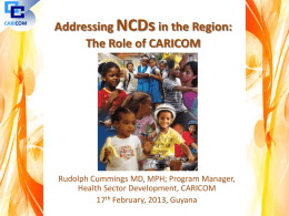 Addressing the NCD 4X4 in the Region: The Role of CARICOM