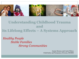 Strengthening Families to Prevent Child Abuse and Neglect