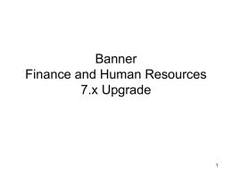 Banner 7.x Upgrade - University System of New Hampshire