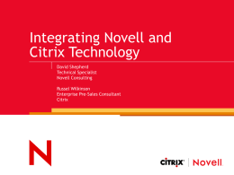 Integrating Novell and Citrix Technology