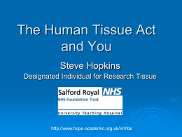 The Human Tissue Act (2004): What it is and how it affects you