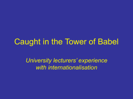 Caught in the Tower of Babel