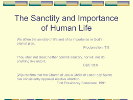 The Sanctity and Importance of Human Life