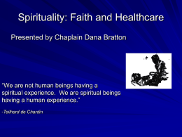 Spirituality and Health Care