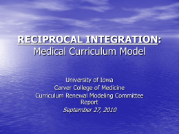 Curriculum Renewal at the Iowa Carver College of Medicine