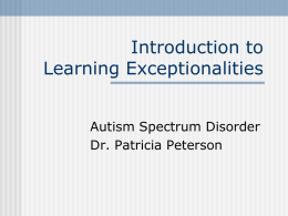 An Introduction to Autism Spectrum Disorders