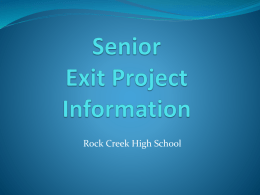 Senior Exit Project - Rock Creek Schools