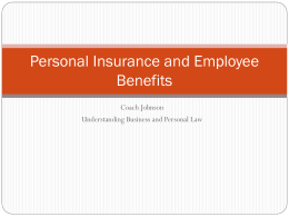 Personal Insurance and Employee Benefits