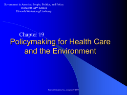 Policymaking for Health Care and the Environment