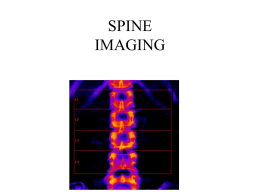 SPINE & EXTREMITY IMAGING