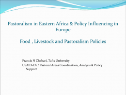 Pastoralism in Eastern Africa & Policy Influencing in Europe