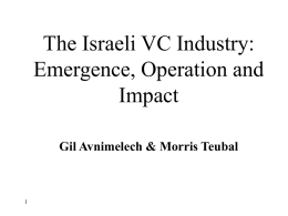 The Israeli VC Industry: Emergance, Operation and Impact