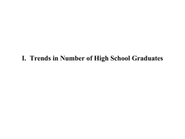 Trends in High School Graduates: West
