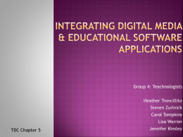 Integrating Digital Media & Educational Software Applications