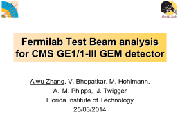Fermilab Test Beam Analysis - Florida Institute of Technology