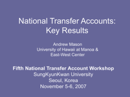 National Transfer Accounts: Key Results