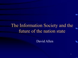 The Information Society and the future of the nation state