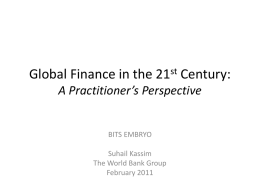 Global Finance in the 21st Century: Perspectives from a