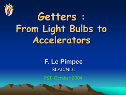 Getters from Light Bulb to Accelerators