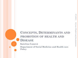 Concepts, Determinants and promotion of health