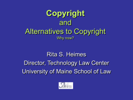 Copyright and Alternatives to Copyright