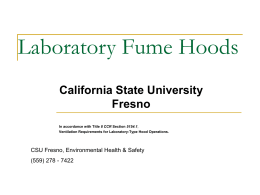 Laboratory Fume Hoods - California State University, Fresno