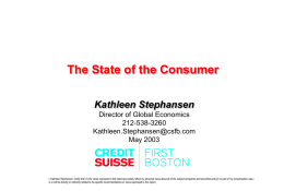 The State of the Consumer Kathleen Stephansen