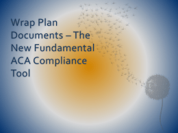 Wrap Plan Documents – The New Fundamental ACA Compliance Tool