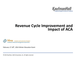 Revenue Cycle Improvement Assessment and Impact of ACA