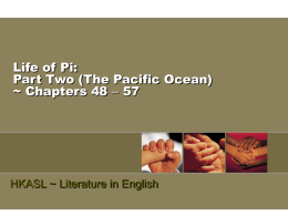 Life of Pi: Part Two (The Pacific Ocean) ~ Chapters 48 – 57