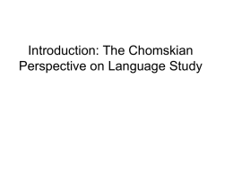 Introduction: The Chomskian Perspective on Language Study